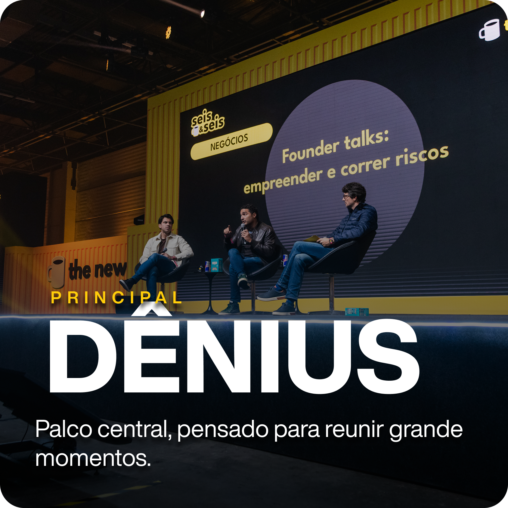 Palco Dênius